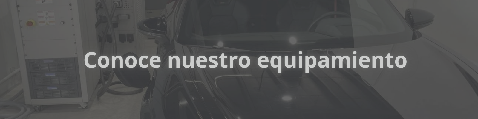 Conoce nuestro equipamiento automotriz